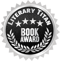 Literary Titan Silver Book Award
